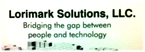 Lorimark Solutions ~ Bridging the Gap between People and Technology